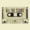 All the Stars - KPH lyrics