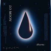 Lo Moon - Thorns