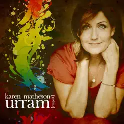 Urram (Respect) - Karen Matheson Urram (Respect) - Karen Matheson