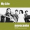 My Life (feat. Eumir Deodato & Manu Katche') - Novecento lyrics