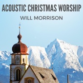 Acoustic Christmas Worship (Acoustic Version) - EP artwork