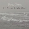 To Make Ends Meet - Single