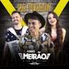 Forró Meirão - Apaixonado por Essa Vida