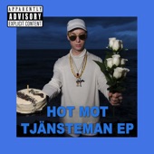 Hot mot tjänsteman - EP artwork
