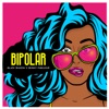 Bipolar - Single, 2018