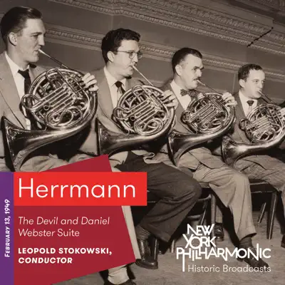 Herrmann: The Devil and Daniel Webster Suite (Live, 1949) - EP - New York Philharmonic