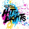 Hit The Lights