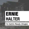 I'm Getting Ready - Single album lyrics, reviews, download