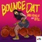 Bounce Dat artwork