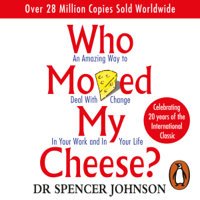 Dr Spencer Johnson - Who Moved My Cheese artwork