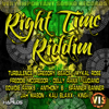 Right Time Riddim - Various Artists