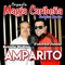 Amparito (feat. Betulio Medina) - Orquesta Magia Caribeña (Federico Junior) lyrics