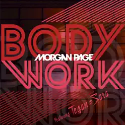 Body Work (Remixes) [feat. Tegan and Sara] - Single - Morgan Page