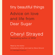 Cheryl Strayed - Tiny Beautiful Things: Advice on Love and Life from Dear Sugar (Unabridged)