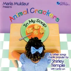 Animal Crackers In My Soup by Maria Muldaur & Carrie Lyn album reviews, ratings, credits