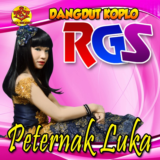 Peternak Luka feat Tasya Single by Dangdut Koplo Rgs  