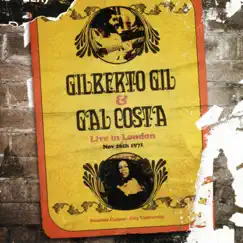 Live In London (Nov 26th 1971), Vol. 1 by Gilberto Gil & Gal Costa album reviews, ratings, credits