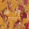 Art Imitating Life, Vol. 3 - Single