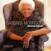 Barbara Morrison - I'm Just a Lucky so and So (feat. Houston Person)