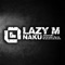 Naku (Locomatica Remix) - Lazy M lyrics