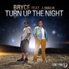 Turn up the Night (feat. J-Malik) [Remixes]