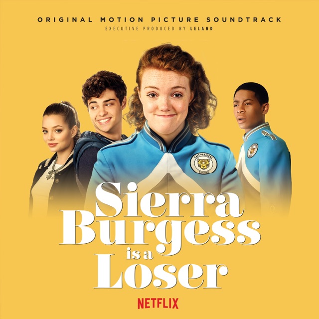 Shannon Purser Sierra Burgess is a Loser (Original Motion Picture Soundtrack) Album Cover