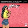 Kris Kross Amsterdam & CHOCO - Whenever (feat. Conor Maynard)