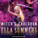 Ella Summers - Witch's Cauldron: A Legion of Angels Novel