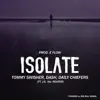 Stream & download Isolate (feat. J.K. the Reaper) - Single