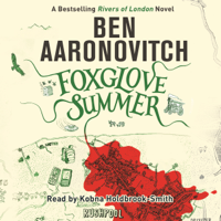 Ben Aaronovitch - Foxglove Summer artwork