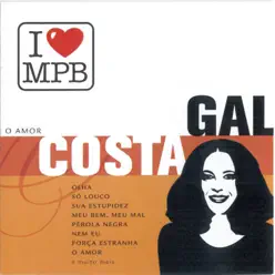 O Amor - Gal Costa