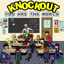 You Are the World - Single - Knockout You Are the World - Single - Knockout