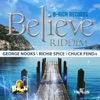 Believe Riddim - Single