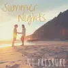 Summer Nights - Single album lyrics, reviews, download