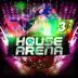 House Arena 3 album cover