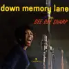 Down Memory Lane With Dee Dee Sharp album lyrics, reviews, download