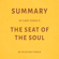 Milkyway Media - Summary of Gary Zukav’s The Seat of the Soul by Milkyway Media (Unabridged)