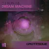 Dream Machine - Single album lyrics, reviews, download