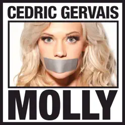 Molly (Danny Howard Remix) - Single - Cedric Gervais
