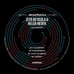 I Am Mensch - EP by Zeta Reticula & Helga Neuer album reviews, ratings, credits