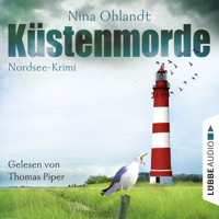 Nina Ohlandt - Küstenmorde - John Benthiens erster Fall (Ungekürzt) artwork