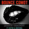 Bounce Comot (feat. Vector & Ugovinna) - Single album lyrics, reviews, download