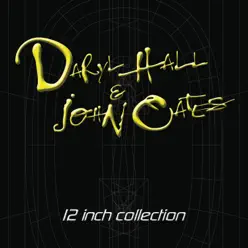 12inch Collection (Deluxe Edition) - Daryl Hall & John Oates