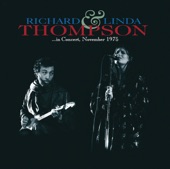 Richard & Linda Thompson - Calvary Cross (Live)