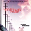 The Minus Man (Music From the Shooting Gallery Motion Picture)