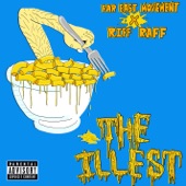 The Illest (feat. Riff Raff) artwork