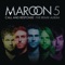 Wake Up Call (feat. David Banner) - Maroon 5 lyrics