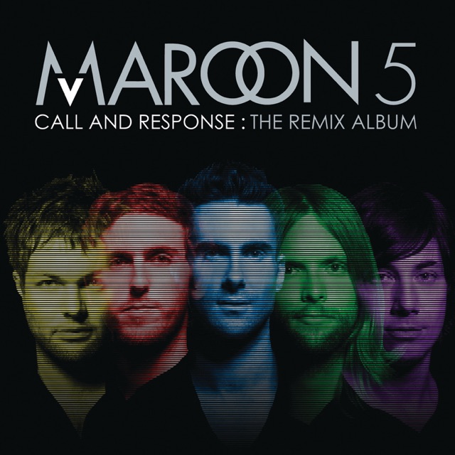 Maroon 5 Call and Response: The Remix Album Album Cover
