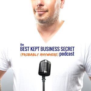 F*** Ups, Manners and I Don't Need You : Your Best Kept Business Secret Podcast, Ep48