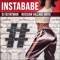 Instababe - DJ Blyatman & Russian Village Boys lyrics